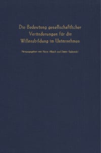 Cover Die Bedeutung gesellschaftlicher Veränderungen für die Willensbildung im Unternehmen