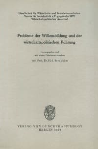 Cover Probleme der Willensbildung und der wirtschaftspolitischen Führung