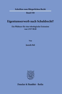 Cover Eigentumserwerb nach Schuldrecht?