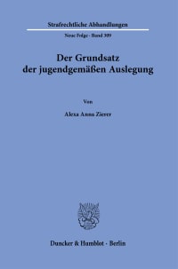 Cover Der Grundsatz der jugendgemäßen Auslegung