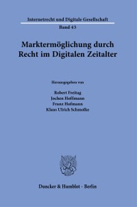 Cover Marktermöglichung durch Recht im Digitalen Zeitalter