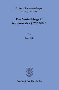 Cover Der Vorteilsbegriff im Sinne des § 257 StGB