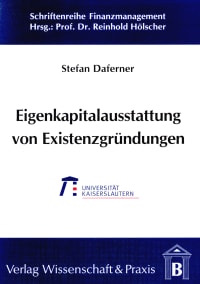 Cover Eigenkapitalausstattung von Existenzgründungen im Rahmen der Frühphasenfinanzierung