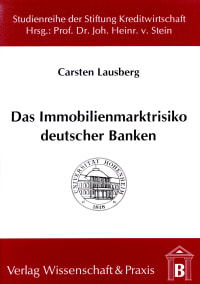 Cover Das Immobilienmarktrisiko deutscher Banken