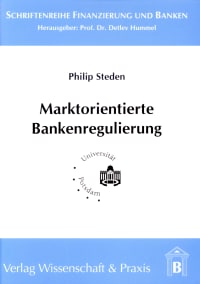 Cover Marktorientierte Bankenregulierung