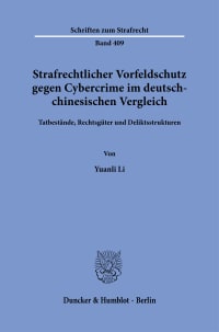 Cover Strafrechtlicher Vorfeldschutz gegen Cybercrime im deutsch-chinesischen Vergleich