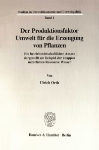 Cover Der Produktionsfaktor Umwelt für die Erzeugung von Pflanzen