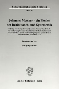 Cover Johannes Messner - ein Pionier der Institutionen- und Systemethik