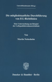 Cover Die mitgliedstaatliche Durchführung von EG-Richtlinien