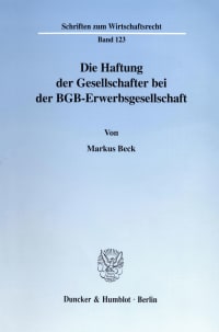 Cover Die Haftung der Gesellschafter bei der BGB-Erwerbsgesellschaft