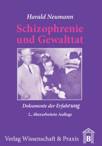 Cover Schizophrenie und Gewalttat