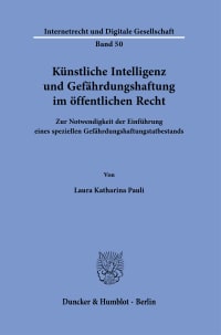 Cover Künstliche Intelligenz und Gefährdungshaftung im öffentlichen Recht