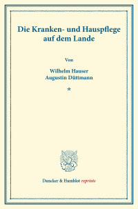 Cover Die Kranken- und Hauspflege auf dem Lande