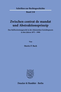 Cover Zwischen contrat de mandat und Abstraktionsprinzip