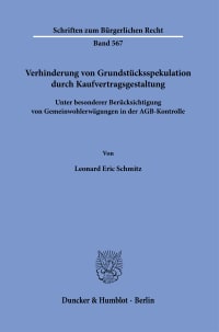 Cover Verhinderung von Grundstücksspekulation durch Kaufvertragsgestaltung