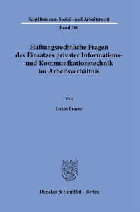 Cover Haftungsrechtliche Fragen des Einsatzes privater Informations- und Kommunikationstechnik im Arbeitsverhältnis