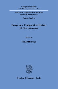 Cover Essays on a Comparative History of Fire Insurance