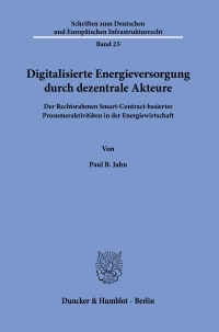 Cover Digitalisierte Energieversorgung durch dezentrale Akteure