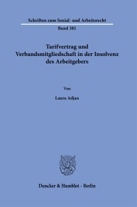 Cover Tarifvertrag und Verbandsmitgliedschaft in der Insolvenz des Arbeitgebers