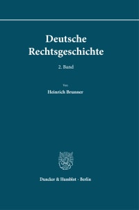 Cover Deutsche Rechtsgeschichte. 2. Band