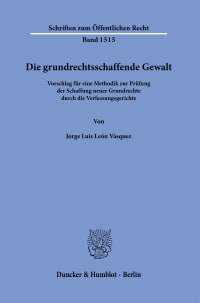 Cover Die grundrechtsschaffende Gewalt