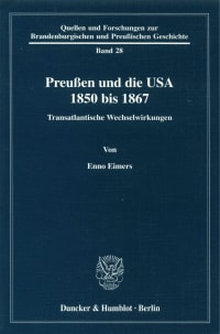 Cover Preußen und die USA 1850 bis 1867