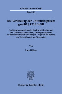 Cover Die Verletzung der Unterhaltspflicht gemäß § 170 I StGB