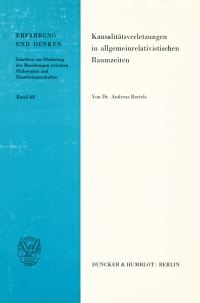 Cover Kausalitätsverletzungen in allgemeinrelativistischen Raumzeiten