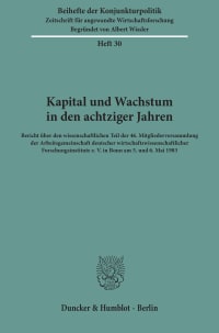 Cover Kapital und Wachstum in den achtziger Jahren