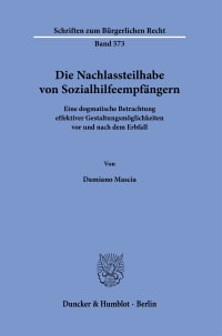 Cover Die Nachlassteilhabe von Sozialhilfeempfängern