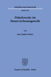 Cover Fiskalzwecke im Steuerverfassungsrecht