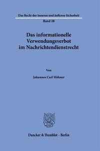 Cover Das informationelle Verwendungsverbot im Nachrichtendienstrecht