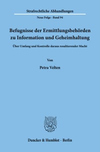 Cover Befugnisse der Ermittlungsbehörden zu Information und Geheimhaltung