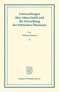 Cover Untersuchungen über Adam Smith und die Entwicklung der Politischen Ökonomie