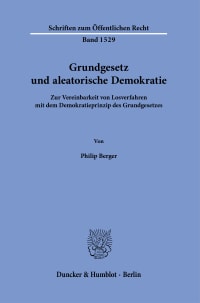 Cover Grundgesetz und aleatorische Demokratie