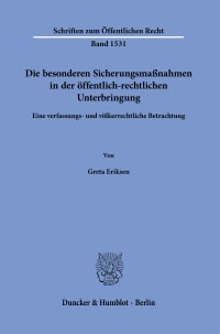 Cover Die besonderen Sicherungsmaßnahmen in der öffentlich-rechtlichen Unterbringung