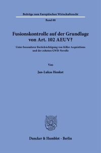 Cover Fusionskontrolle auf der Grundlage von Art. 102 AEUV?