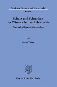 Cover Schutz und Schranken des Wissenschaftsurheberrechts