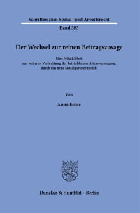 Cover Der Wechsel zur reinen Beitragszusage