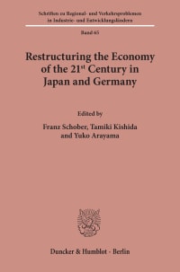 Cover Restructuring the Economy of the 21st Century in Japan and Germany