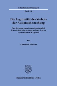 Cover Die Legitimität des Verbots der Auslandsbestechung