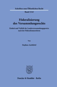 Cover Föderalisierung des Versammlungsrechts