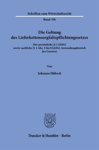 Cover Die Geltung des Lieferkettensorgfaltspflichtengesetzes