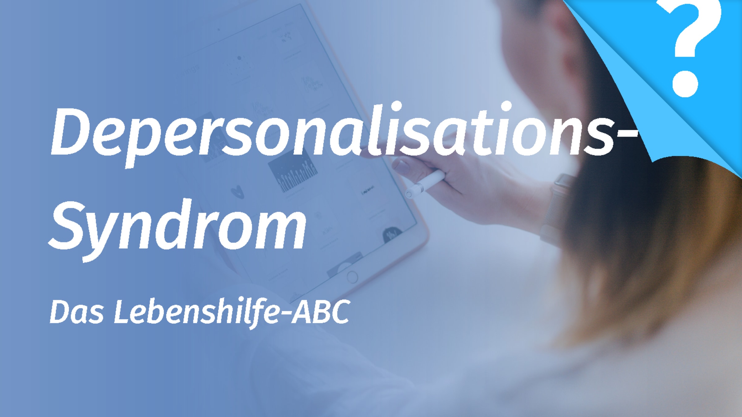 Depersonalisationssyndrom