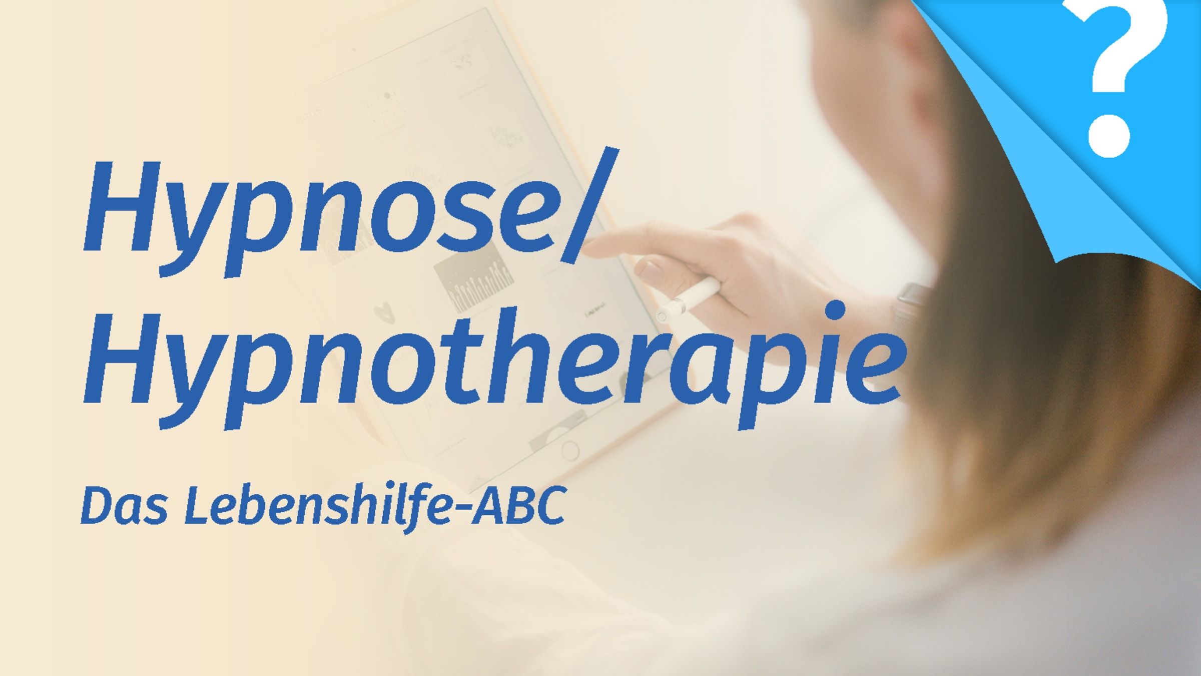 Hypnose - Hypnotherapie