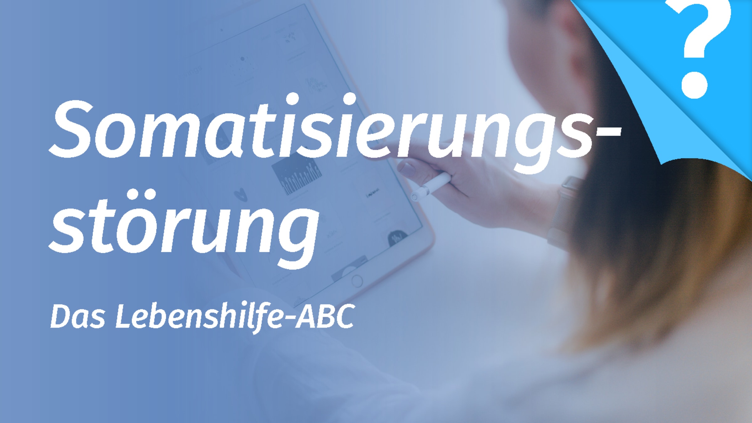 Somatisierungsstörung