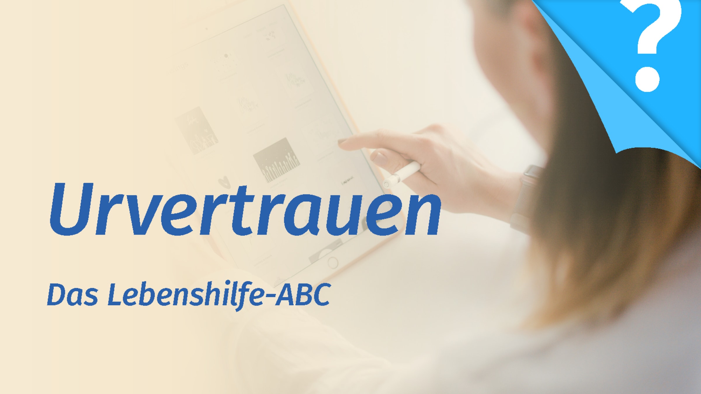 Fehlendes Urvertrauen aufbauen