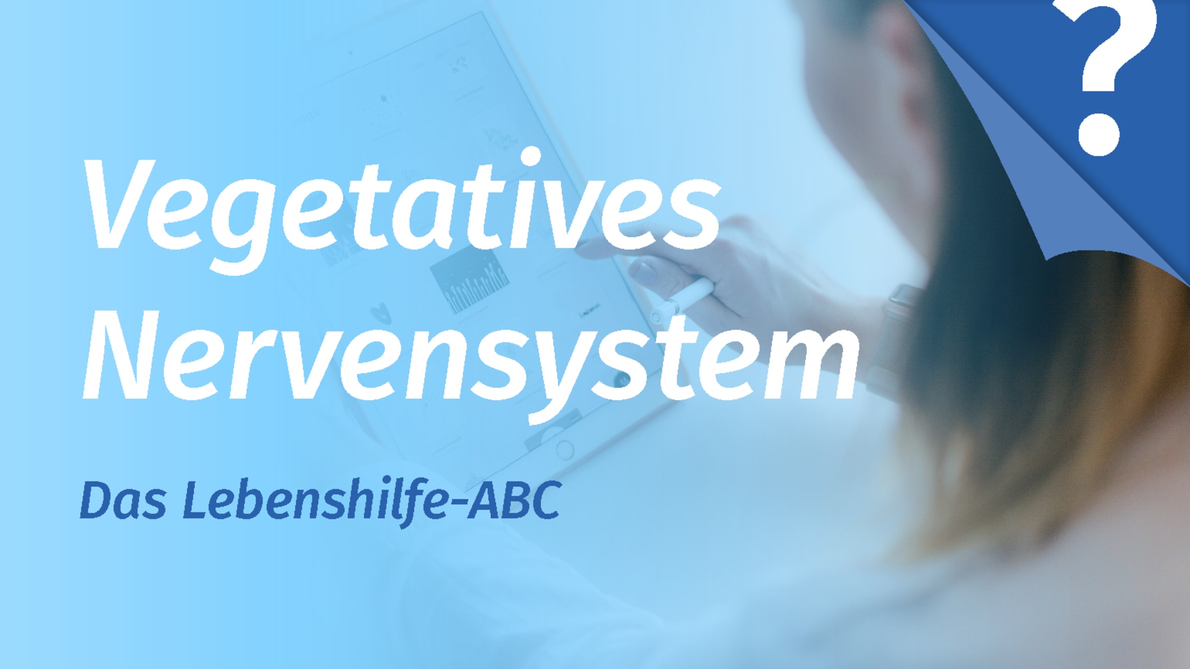 Vegetatives Nervensystem - autonomes Nervensystem