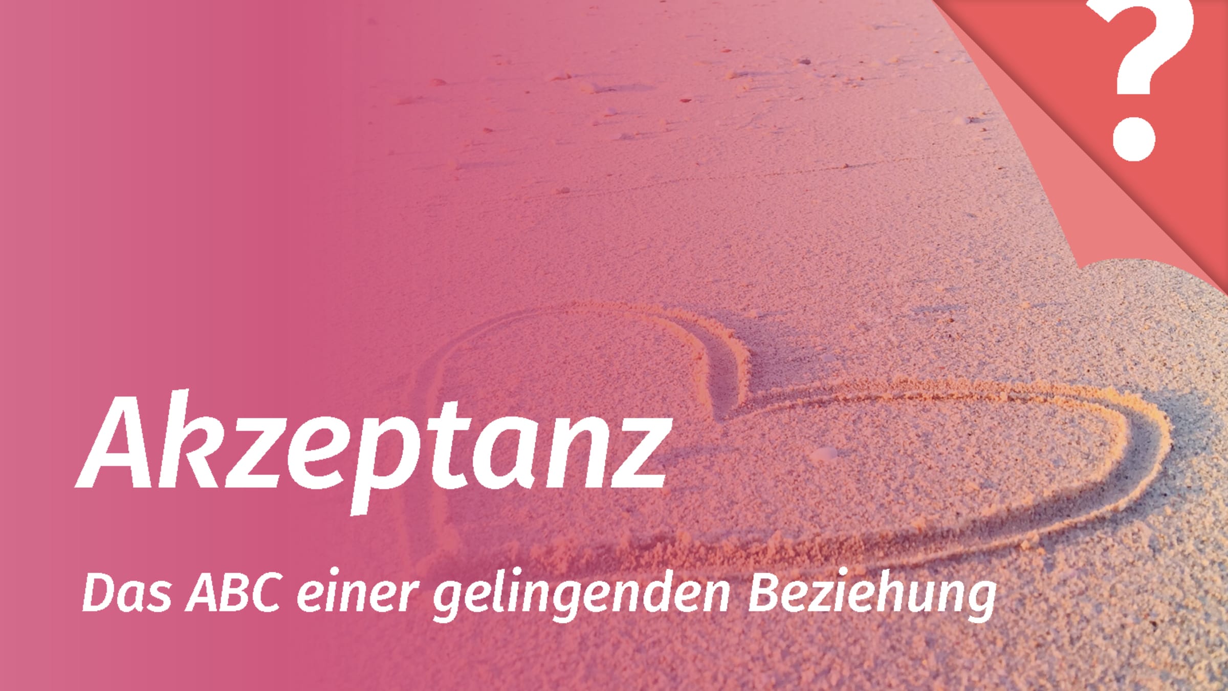 Den Partner akzeptieren ist eine Grundsäule der Partnerschaft