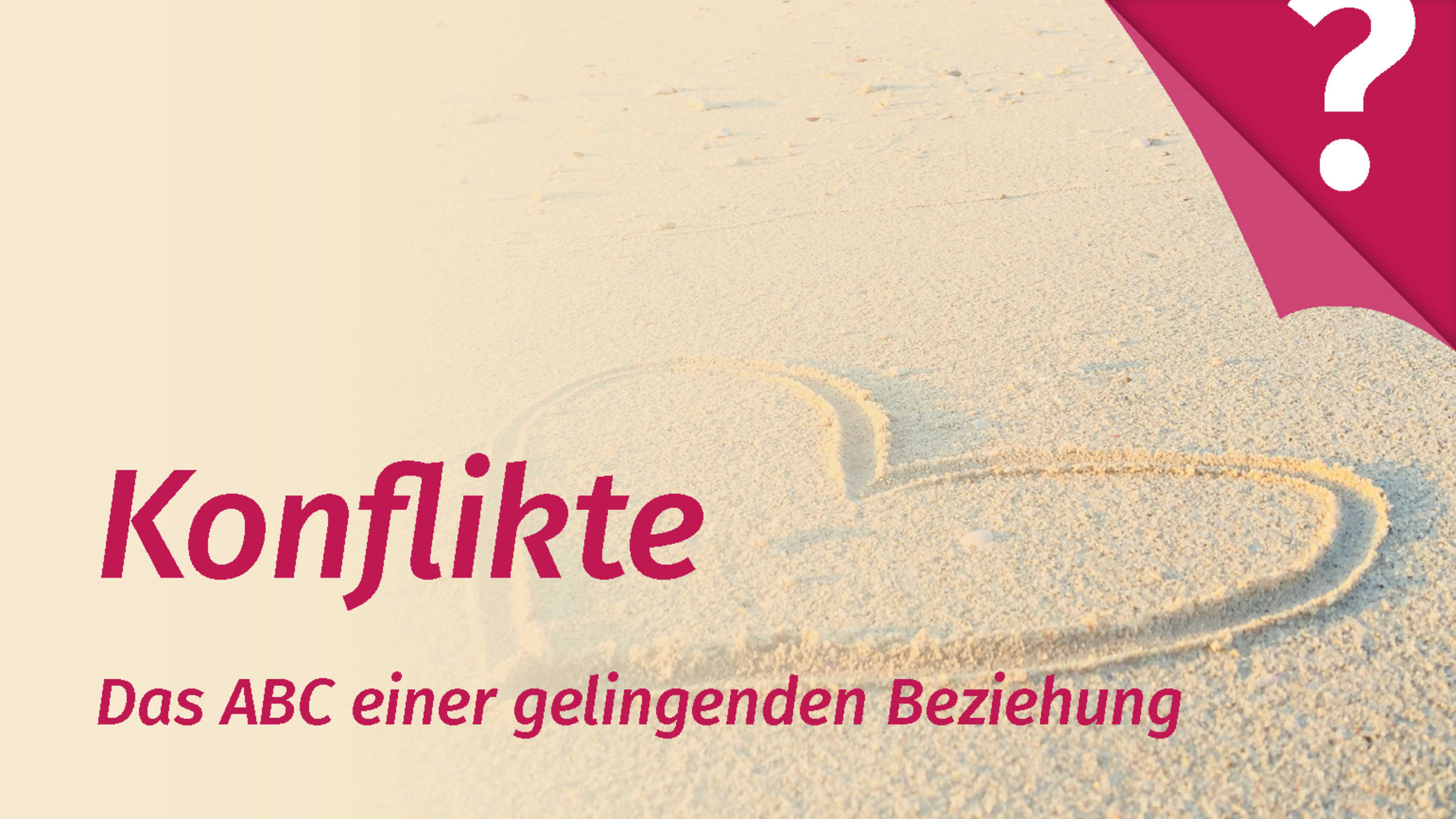 Konflikte vermeiden und ausräumen